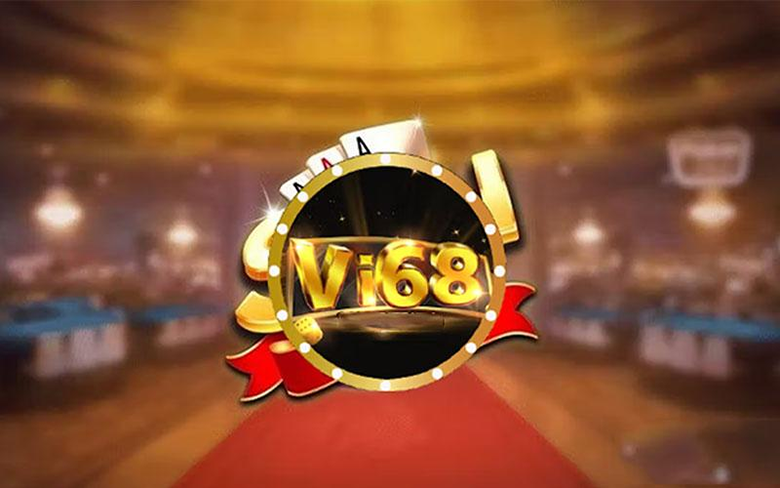 Vi68 – Game bài đổi thưởng uy tín nhất 2023